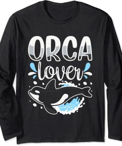 Orca Lover Protect Orcas Whale Sea Long Sleeve T-Shirt